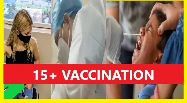 15+ Covid Vaccination