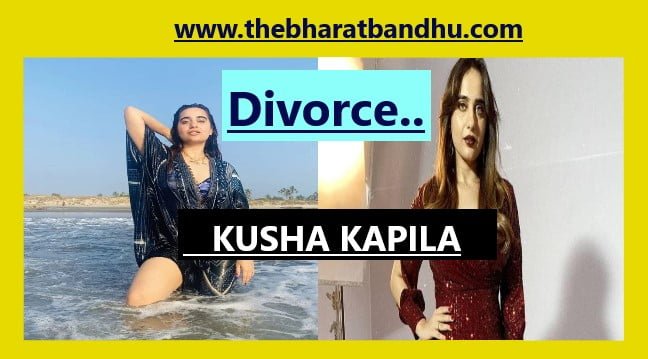 Kusha Kapila Divorce